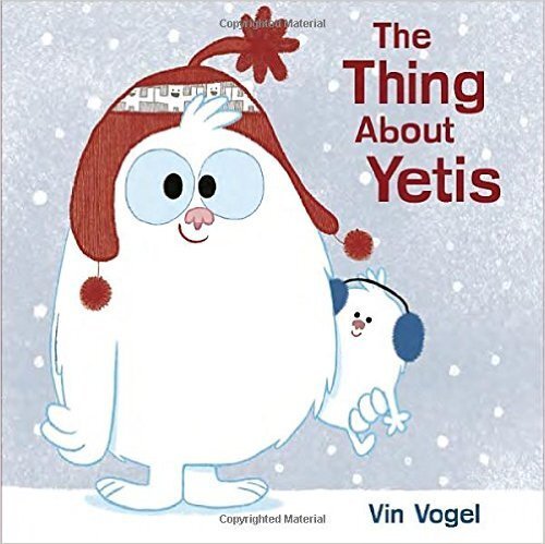 The Thing About Yetis - Vogel, Vin - Paperback - Good