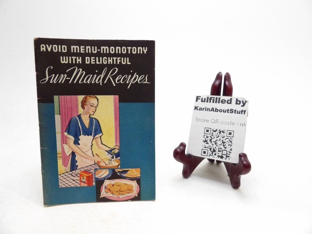 Sun-Maid Recipes avoid menu-monotony w/ delightful 1932 cookbook booklet raisins