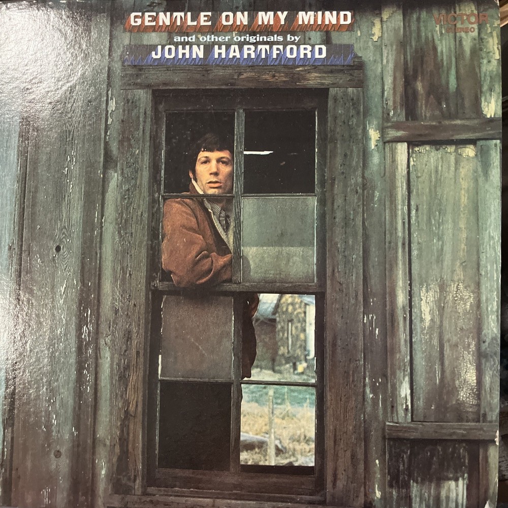 John Hartford - Gentle On My Mind Vinyl Record 1st Press LP VG+