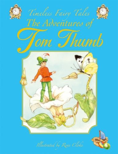 Adventures of Tom Thumb (Timeless Fairy Tales) by Rene Cloke Paperback Book TheFREE US DELIVERY | ISBN: 1841355453 | Quality Books