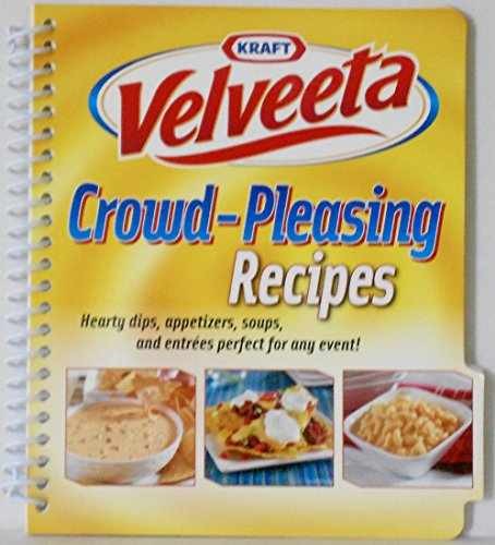 Velveeta Crowd-Pleasing Recipes, Hearty - Spiral-bound, by Kraft - Very Good