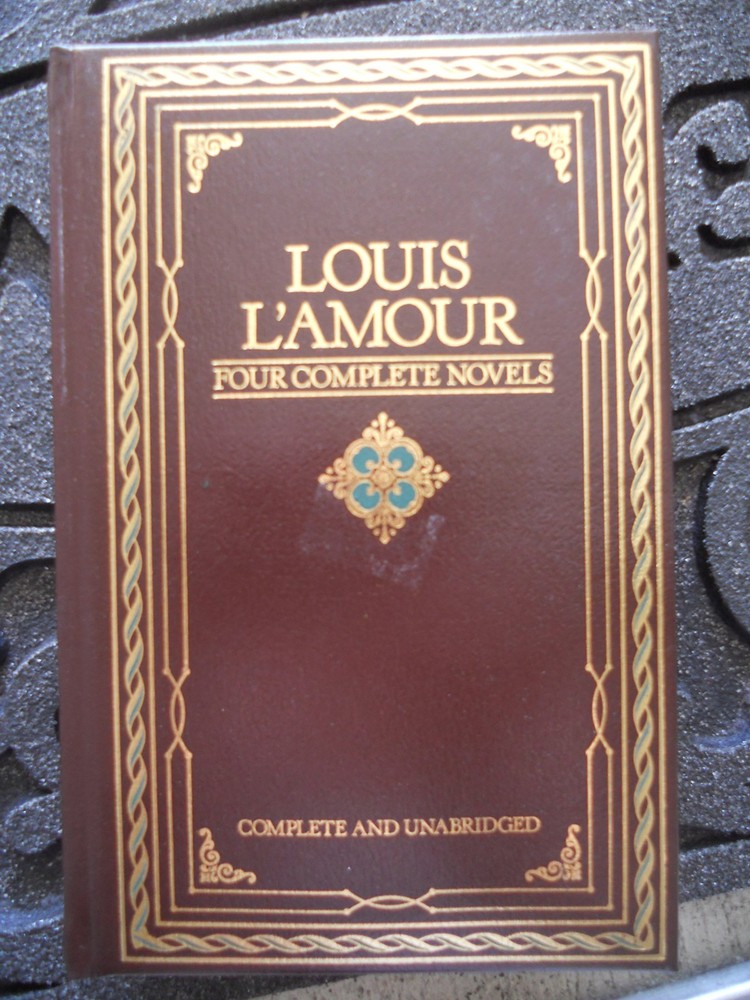 Louis L'Amour: Four Complete Novels (The Tall Stranger, Kilkenny, Hondo, Sho...
