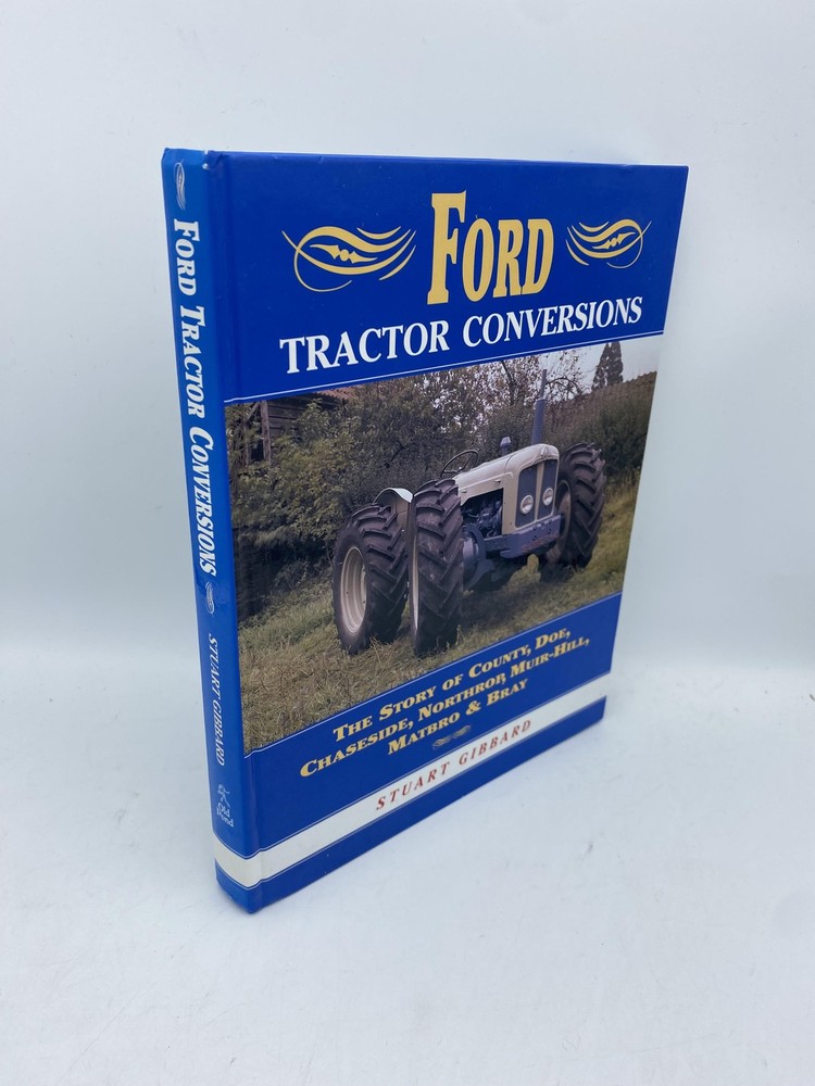 Ford Tractor Conversions Gibbard, Stuart 9780852363089 Farming Press First Editi