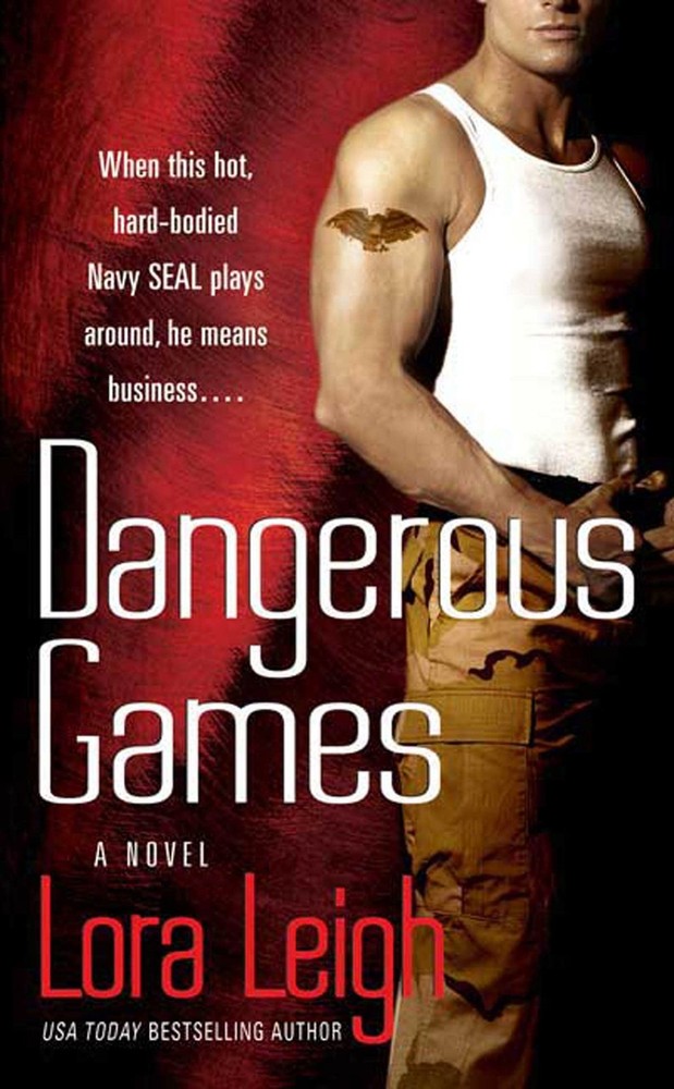Dangerous Games (Tempting SEALs) by Leigh