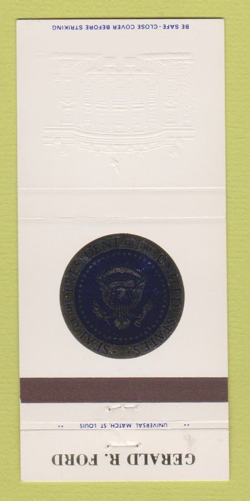 Matchbook Cover - Gerald R Ford President of the United States 30 Strike