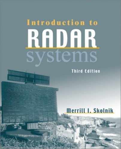 Introduction to Radar Systems - Hardcover, by Merrill I. Skolnik - Very Good
