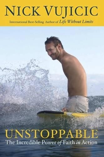 Unstoppable by Nick Vujicic Book The Fast Free ShippingFREE US DELIVERY | ISBN: 0307730891 | Quality Books