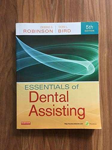Essentials of Dental Assisting - Paperback, by Robinson CDA MS - Very Good c