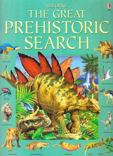 The Great Prehistoric Search (Usborne Great Sea... by Bingham, Jane M. PaperbackFREE US DELIVERY | ISBN: 0746071450 | Quality Books
