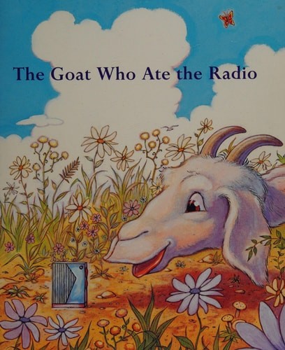 The Goat Who Ate the Radioxcc by Siegfried Engelmann, Good Book