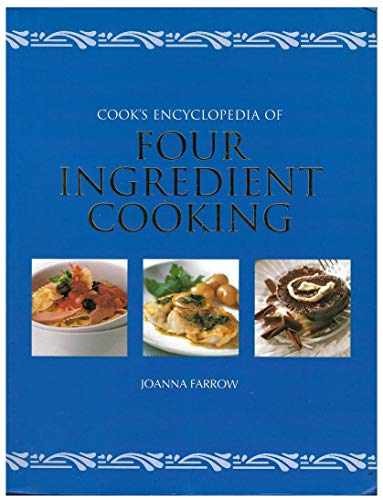 The Cooks Encylopedia of Four - Paperback, by Joanna Farrow - Very Good