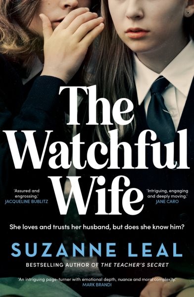 Watchful Wife, Paperback by Leal, Suzanne, Like New Used, Free shipping in th...