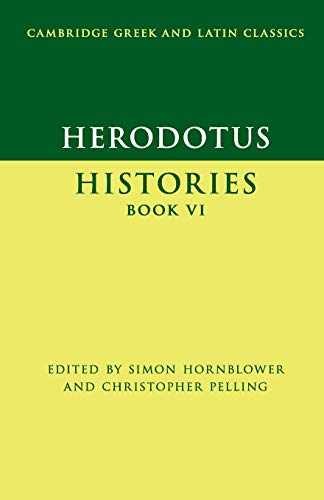 Herodotus: Histories Book VI - Paperback, by Hornblower Simon; Pelling - New