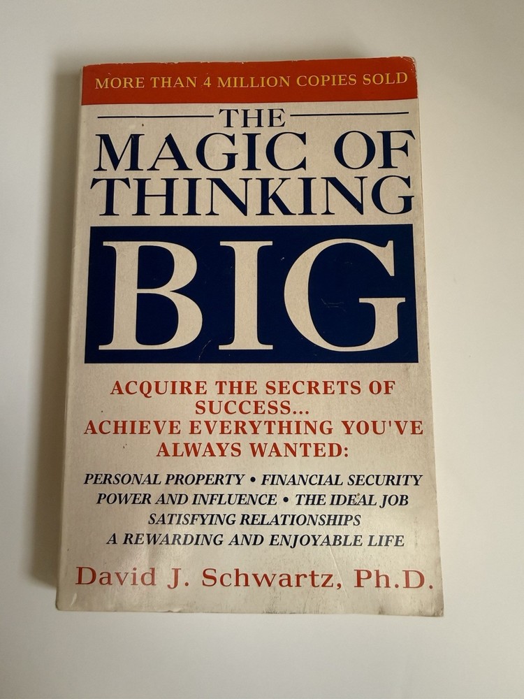 Magic of Thinking Big by David Schwartz (1987, Trade Paperback)
