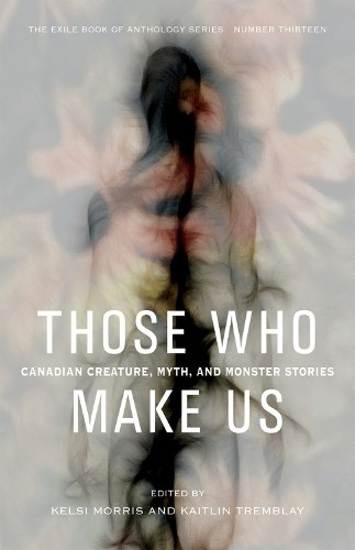 Kelsi Morris Those Who Make Us (Paperback) Exile Book of Anthology SeriesAnother great item from Rarewaves USA | Free delivery!