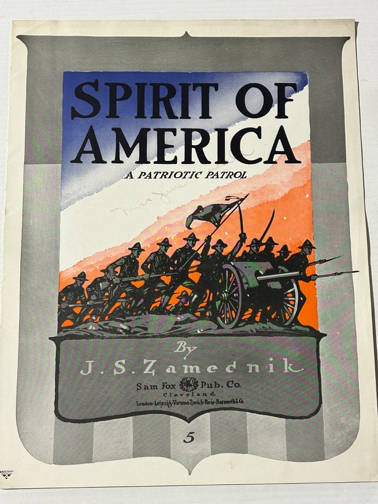 1917 SPIRIT OF AMERICA Patriotic Patrol WWI Sheet Music by J.S. Zamecnik