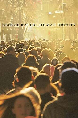 Human Dignity by George Kateb: Used