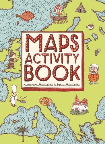 Maps Activity Book by Daniel Mizielinski 1783701099 The Fast Free ShippingFREE US DELIVERY | ISBN: 1783701099 | Quality Books