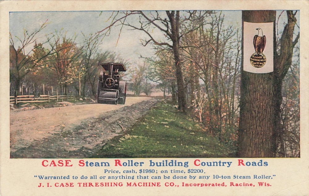 Early 1910s J.I. Case Threshing Machine Co. Steam Roller Advertising Postcard