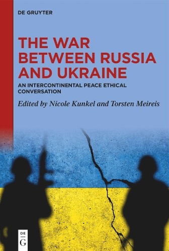 Nicole Kunkel The War between Russia and Ukraine (Hardback)