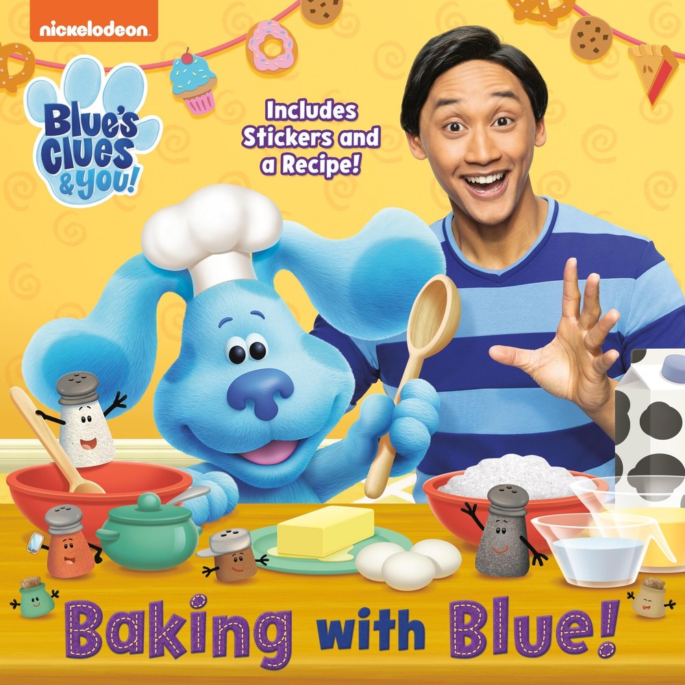 Baking with Blue! (Blue's Clues & You) (Pictureback) - paperback Malaran, Cy...
