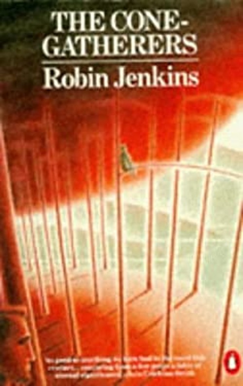 The Cone-Gatherers Paperback Robin JenkinsFree US Delivery | ISBN:0140109331