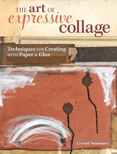 The Art of Expressive Collage: Techniques for Creating with Pape