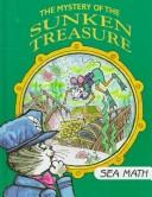 The Mystery of the Sunken Treasure : Sea Math HardcoverFree US Delivery | ISBN:0809499940