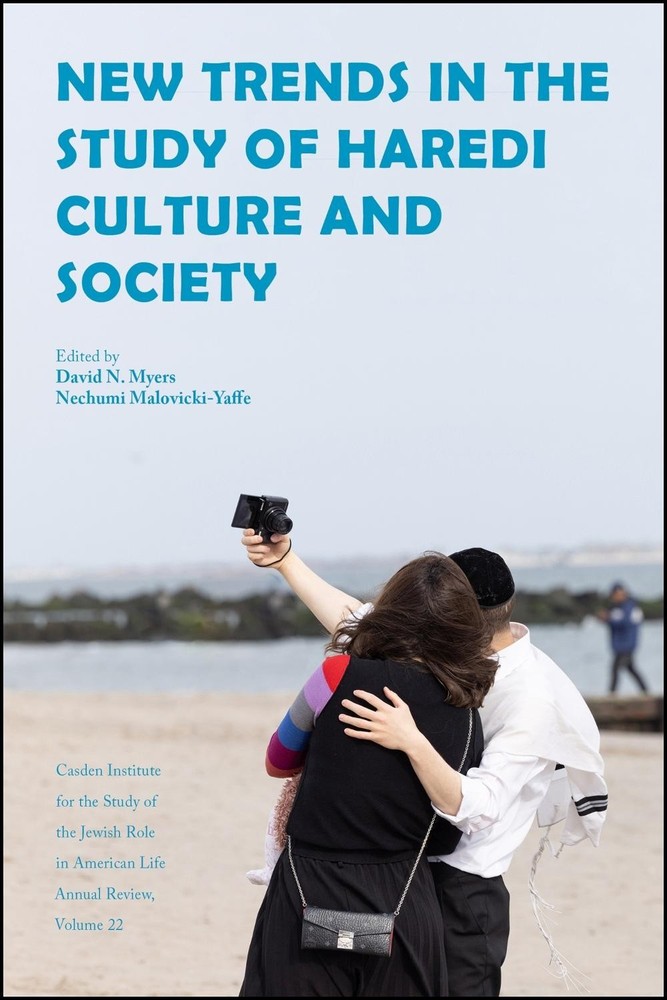 New Trends in the Study of Haredi Culture and Society by David N. Myers Paperbac