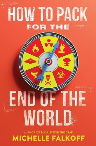 Michelle Falkoff How to Pack for the End of the World (Paperback)Another great item from Rarewaves USA | Free delivery!