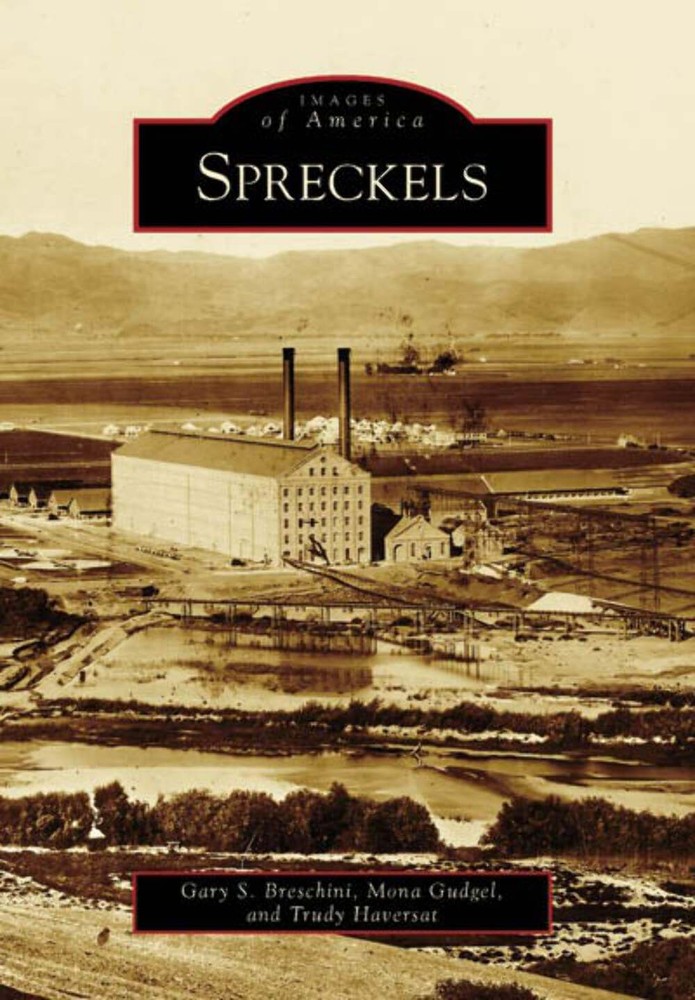 NEW Arcadia Publishing Spreckels, CA 9780738546841 Images of America Trade Paper