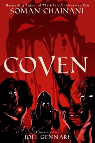 Coven: A Graphic Novel by Soman Chainani: New