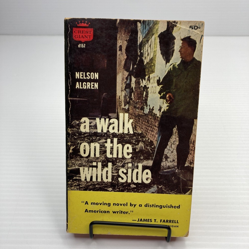 A Walk on the Wild Side Nelson Algren 1957 1st Crest Print Paperback