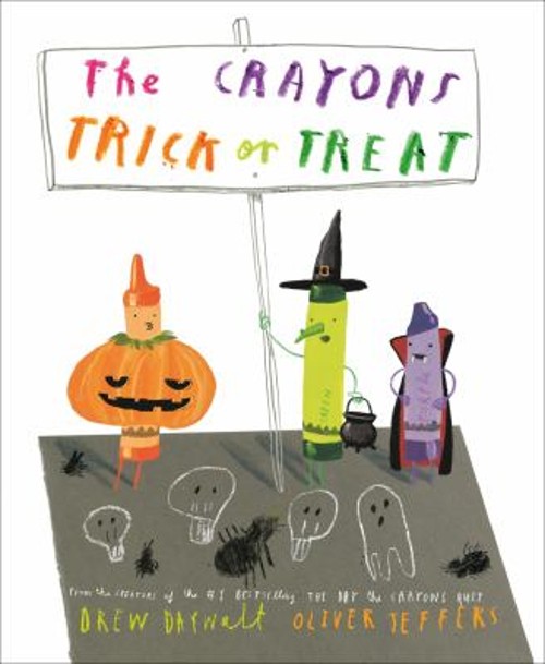 The Crayons Trick or Treat Picture Book Drew DaywaltFree US Delivery | ISBN:0593621026