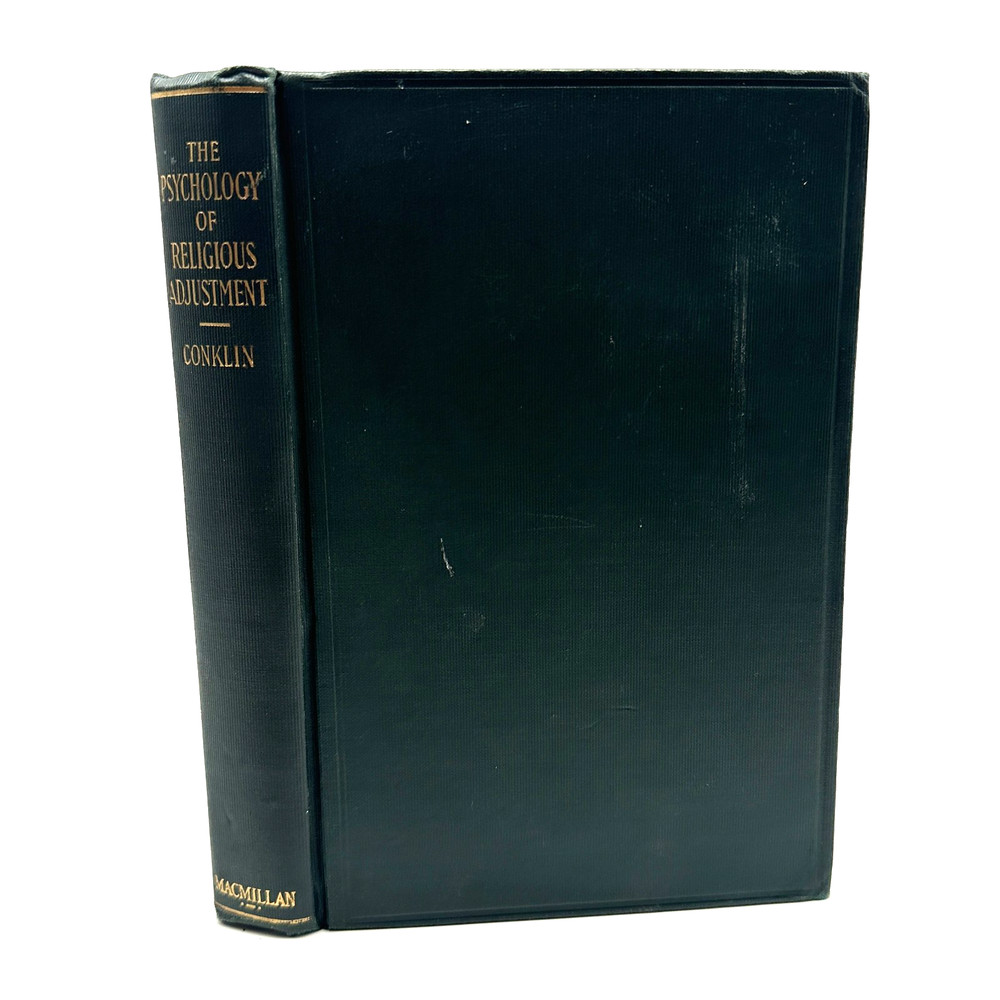1929 The Psychology of Religious Adjustment Edmund Conklin HC Christian Theology