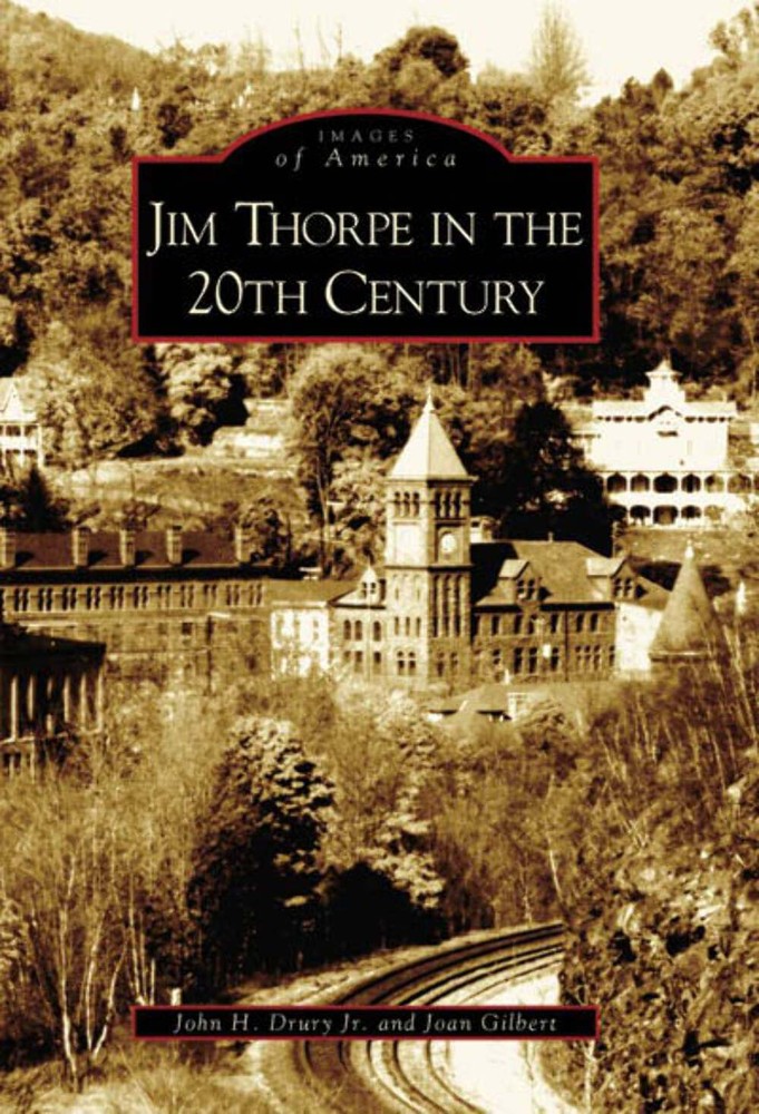 NEW Arcadia Publishing Jim Thorpe in the 20th Century, PA 9780738538600 Images o