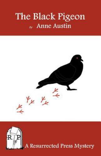 The Black Pigeon by Austin, Anne, Like New Used, Free shipping in the US