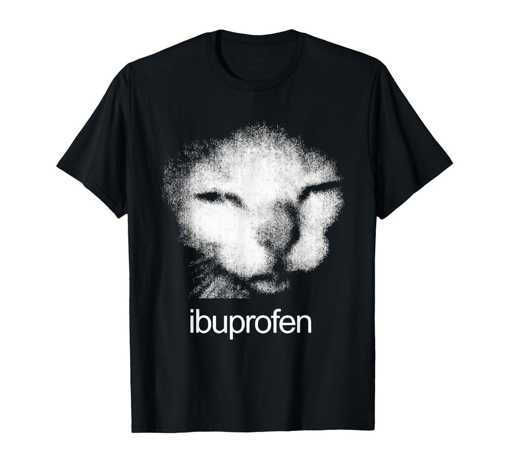 Funny Ibuprofen Cat Meme with Cringe Ugly Feline Face T-Shirt (1)