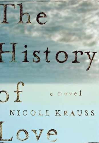 The History of Love: A Novel - Hardcover, by Krauss Nicole - Very Good u