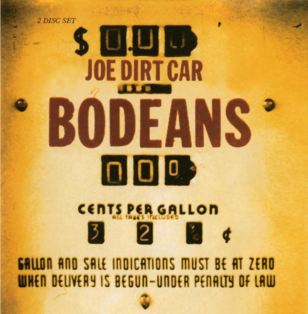 BoDeans, Joe Dirt Car, audioCD