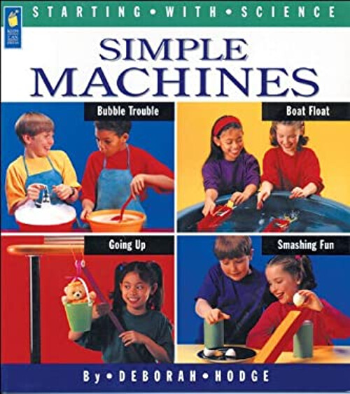 Simple Machines Hardcover Deborah, Mason, Adrienne Hodge