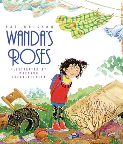 Wanda's Roses by Pat Brisson: Used