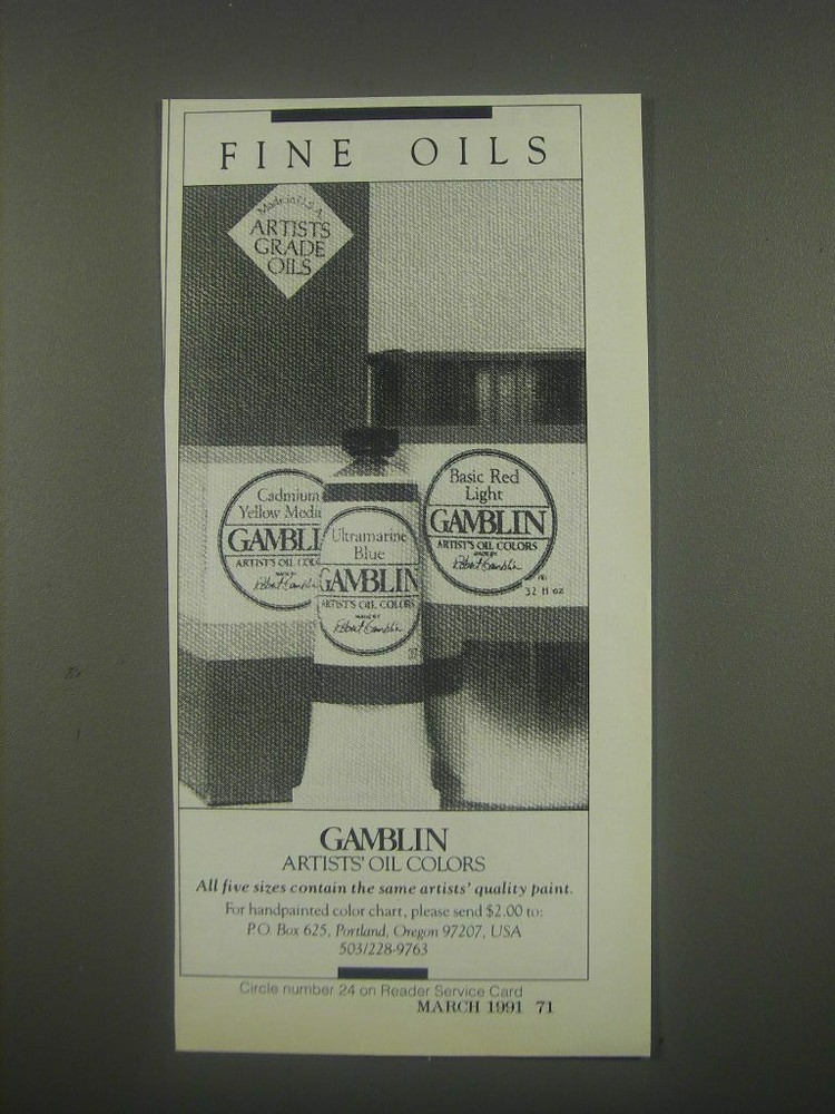 1991 Gamblin Artists' Oil Colors Ad - Fine Oils