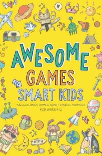 Awesome Games for Smart Kids: - Paperback, by Beaky and Starlight - Acceptable n