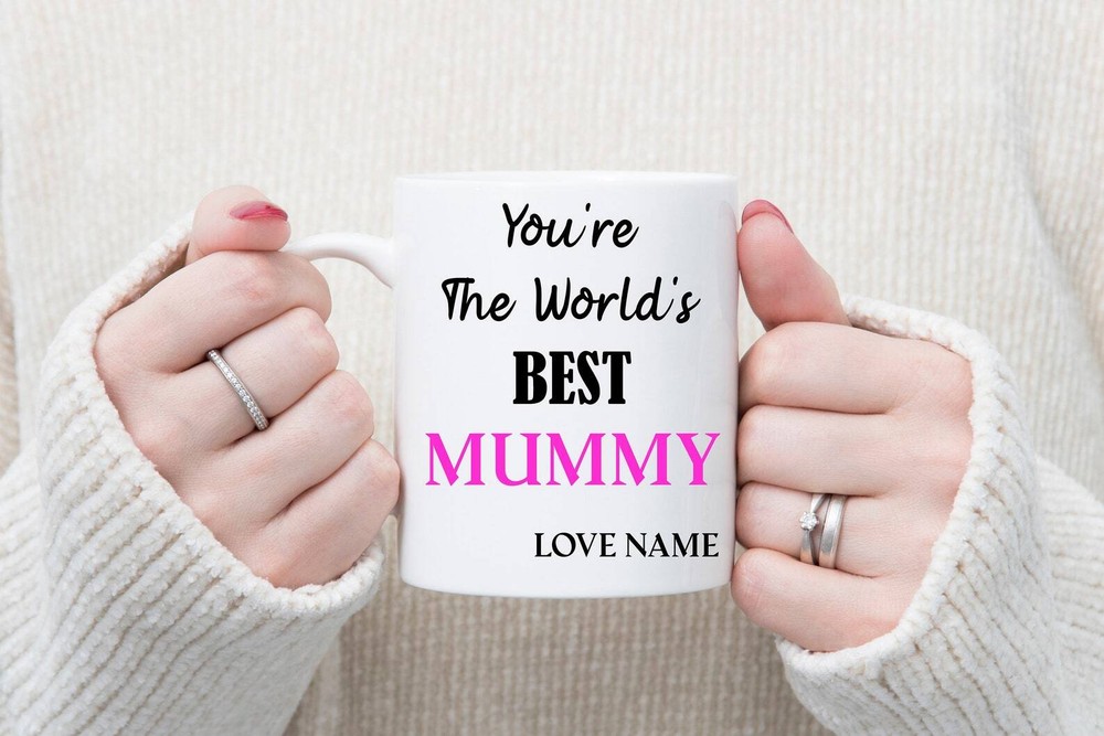 Personalised Mug You're The Worlds Best Mummy Mug 11oz Mug Tea Coffee Gift's For