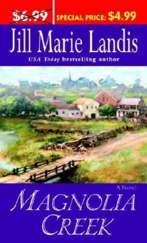 Magnolia Creek by Landis, Jill Marie, Very Good Book