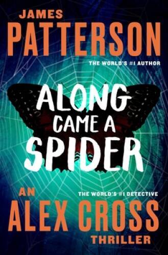 Along Came a Spider (Alex Cross) - Paperback By Patterson, James - GOOD