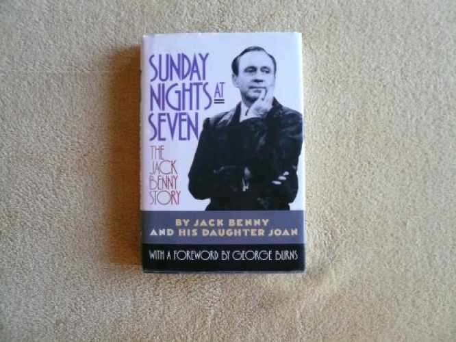 Sunday Nights at Seven: The Jack - Hardcover, by Benny Jack; Benny - Very Good b
