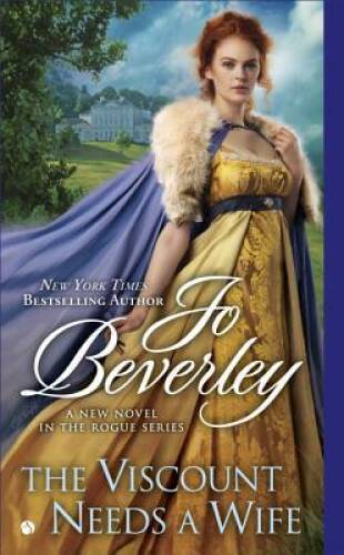 The Viscount Needs a Wife (Rogue Series) - Mass Market Paperback - GOOD