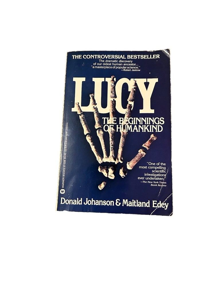 Lucy The Beginnings of Human Evolution by Donald C. Johanson & Maitland Edey